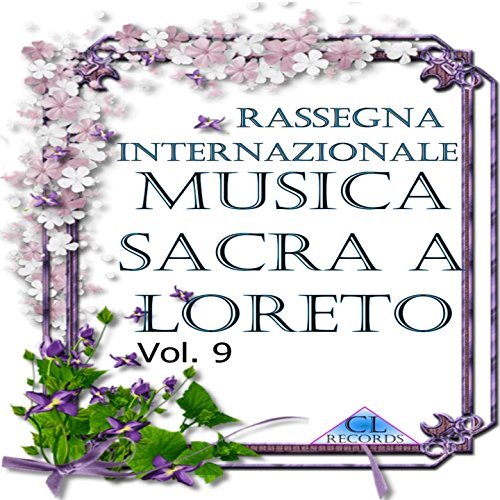 Musica Sacra a Loreto Vol. 9 (Live Recording)